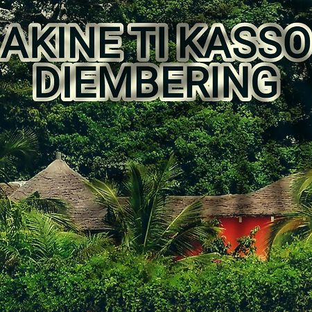 Hotel Akine Ti Kasso Piscine Diembéreng Exterior foto
